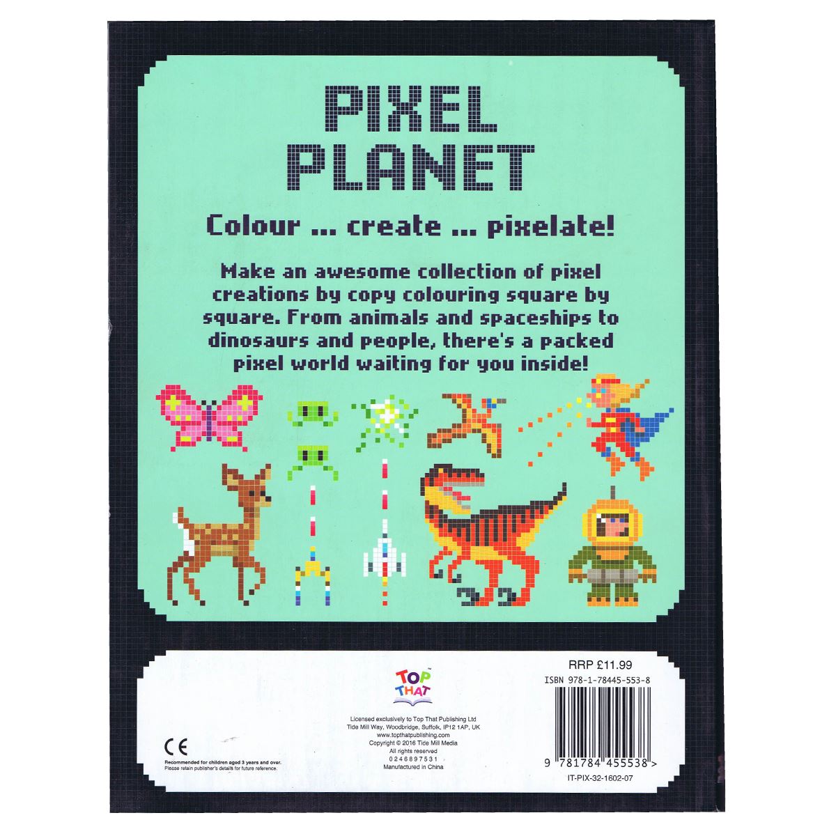 Top That Pixel Pix Pixel Planet Colouring Book